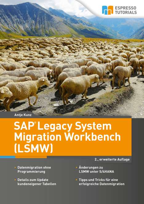 Antje Kunz: SAP Legacy System Migration Workbench (LSMW), Buch