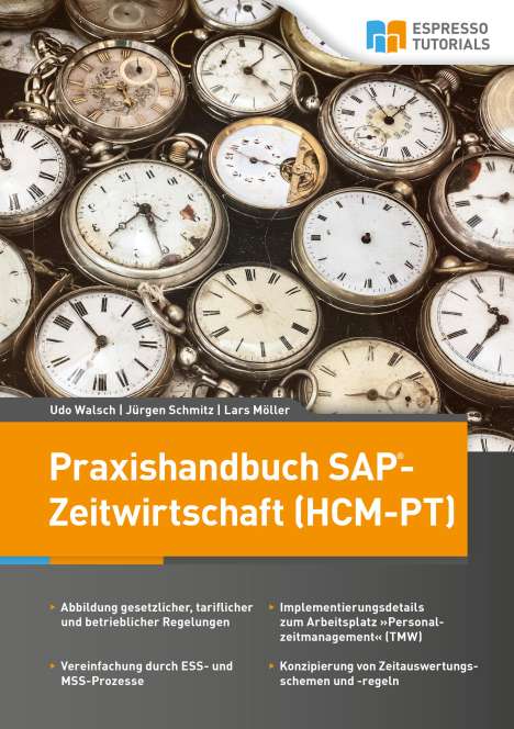Jürgen Schmitz: Praxishandbuch SAP-Zeitwirtschaft (HCM-PT), Buch