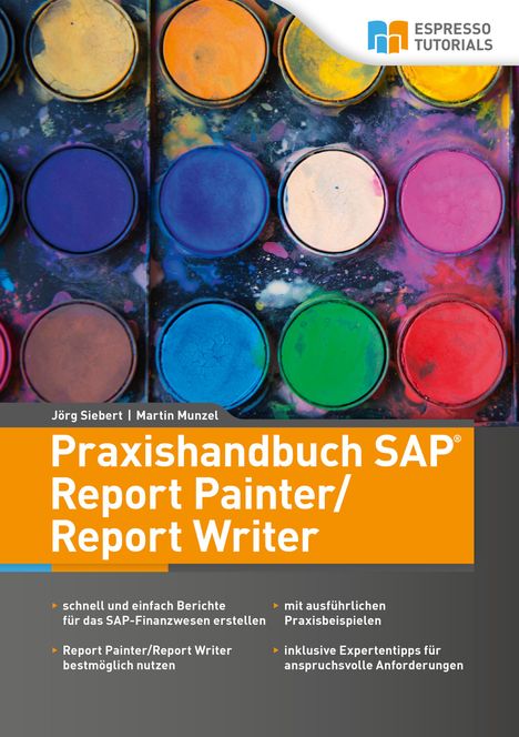 Martin Munzel: Praxishandbuch SAP Report Painter/Report Writer, Buch