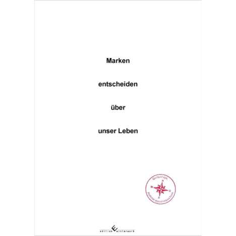 Max Morgenland: Marken entscheiden über unser Leben, Buch