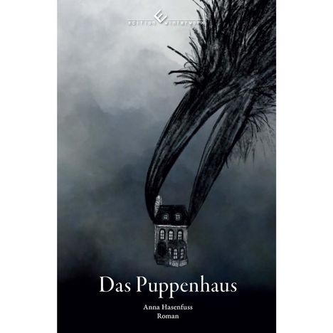 Anna Hasenfuss: Das Puppenhaus, Buch