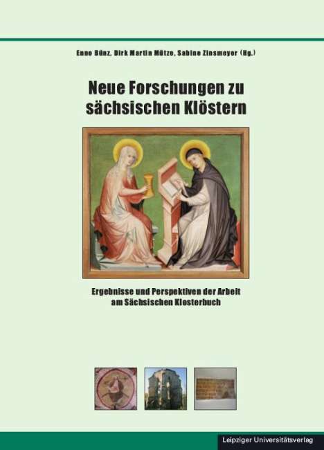 Neue Forschungen zu sächsischen Klöstern, Buch