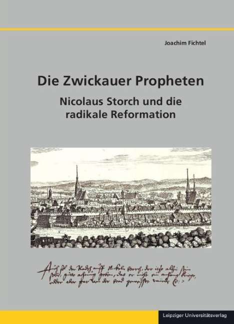 Joachim Fichtel: Die Zwickauer Propheten, Buch