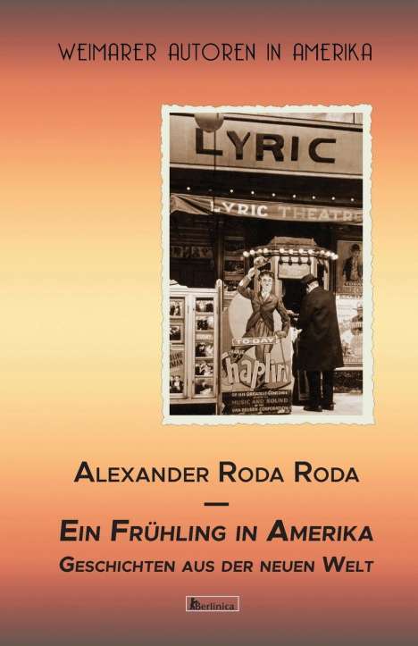 Alexander Roda Roda: Roda Roda, A: Frühling in Amerika, Buch