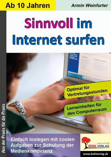 Armin Weinfurter: Sinnvoll im Internet surfen, Buch