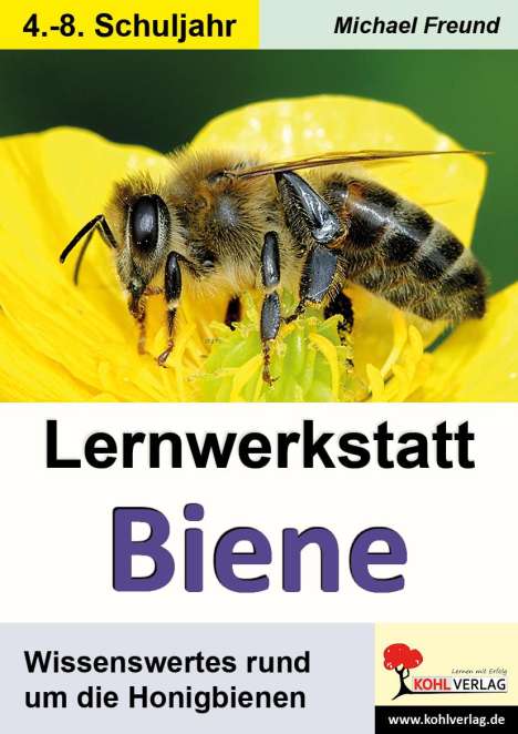 Michael Freund: Lernwerkstatt Biene, Buch