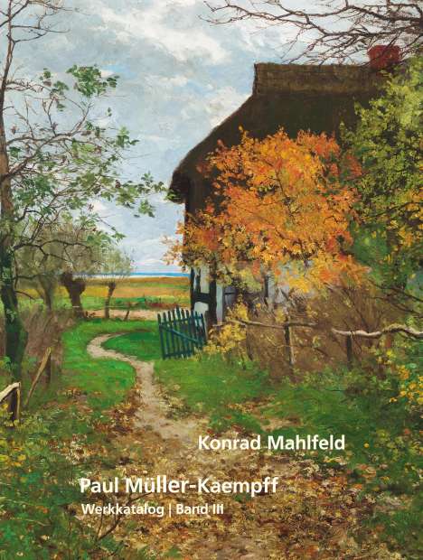 Konrad Mahlfeld: Paul Müller-Kaempff, Buch