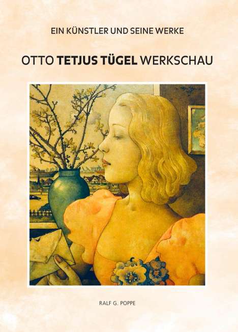 Ralf G. Poppe: Otto Tetjus Tügel, Buch