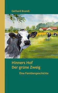 Gerhard Brandt: Hinners Hof, Buch