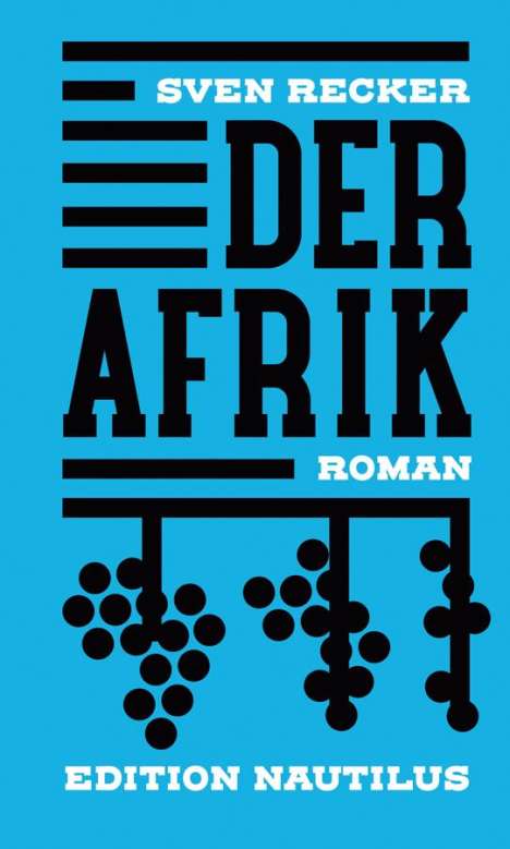 Sven Recker: Der Afrik, Buch