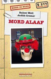 Judith Cremer: Cremer, J: Mord Alaaf, Buch