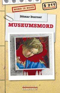 Ditmar Doerner: Doerner, D: Museumsmord, Buch