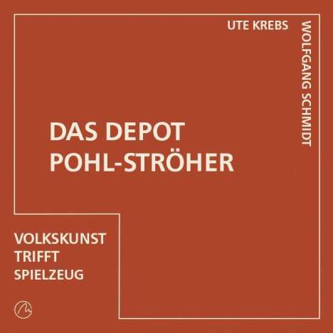 Ute Krebs: Das Depot Pohl-Ströher, Buch
