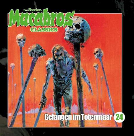 Dan Shocker: Macabros Classics (24) Gefangen im Totenmaar, CD