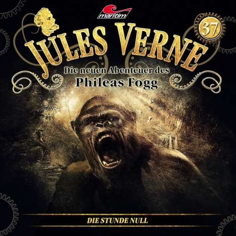 Jules Verne - Die neuen Abenteuer des Phileas Fogg (37) Die Stunde Null, CD