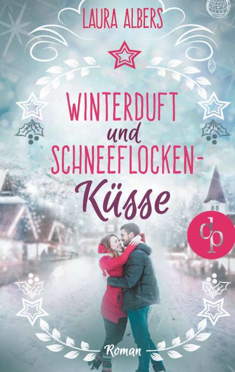 Laura Albers: Albers, L: Winterduft und Schneeflockenküsse (Liebesroman), Buch