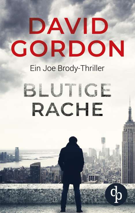David Gordon: Gordon, D: Blutige Rache, Buch