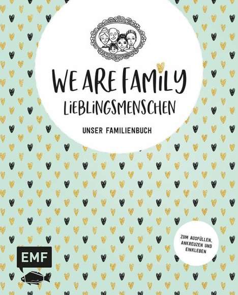 We are Family - Lieblingsmenschen, Buch