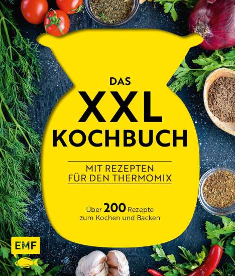 Das XXL-Kochbuch für den Thermomix - Über 200 Rezepte zum Kochen und Backen, Buch