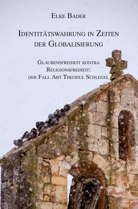 Elke Bader: Identitätswahrung in Zeiten der Globalisierung, Buch