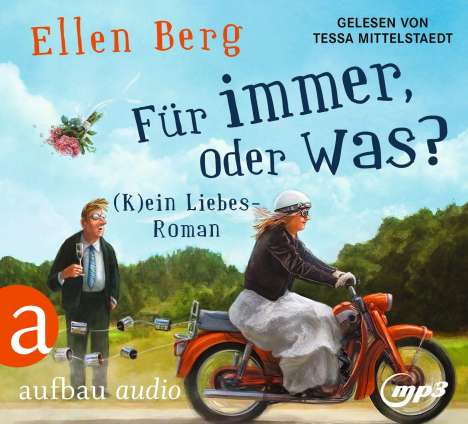 Ellen Berg: Für immer, oder was?, MP3-CD