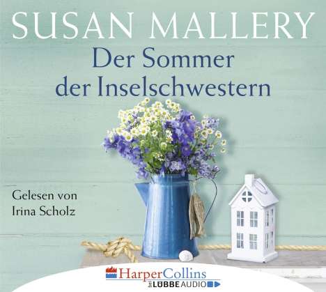 Susan Mallery: Der Sommer der Inselschwestern, 4 CDs