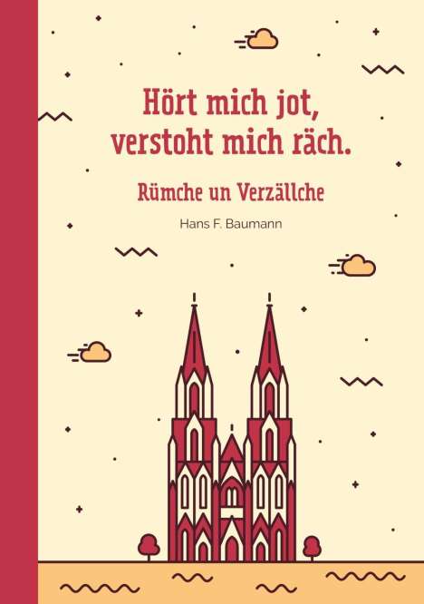 Hans F. Baumann: Hört mich jod, verstoht mich räch, Buch