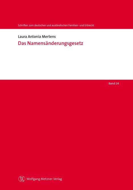 Laura Antonia Mertens: Das Namensänderungsgesetz, Buch
