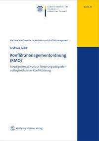 Andreas Gülck: Konfliktmanagementordnung (KMO), Buch