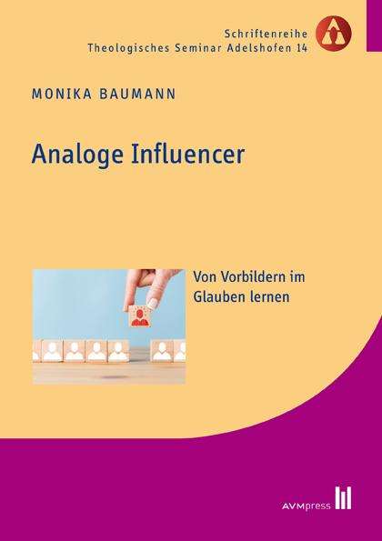 Monika Baumann: Analoge Influencer, Buch