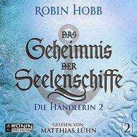 Robin Hobb: Hobb, R: Geheimnis der Seelenschiffe 4, Diverse
