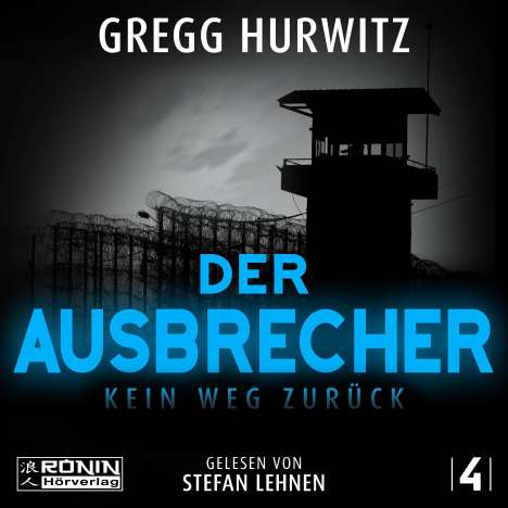 Gregg Hurwitz: Der Ausbrecher, MP3-CD