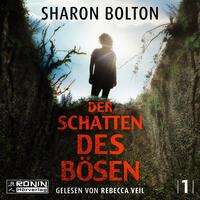 Sharon Bolton: Der Schatten des Bösen, MP3-CD
