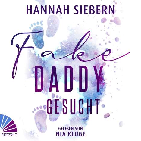 Hannah Siebern: Fake Daddy gesucht, MP3-CD