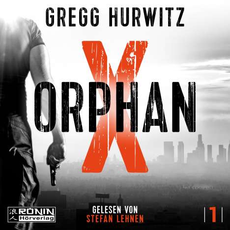 Gregg Hurwitz: Orphan X, MP3-CD