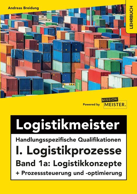 Andreas Breidung: Breidung, A: Logistikmeister Handlungsspezifische Quali.1a, Buch