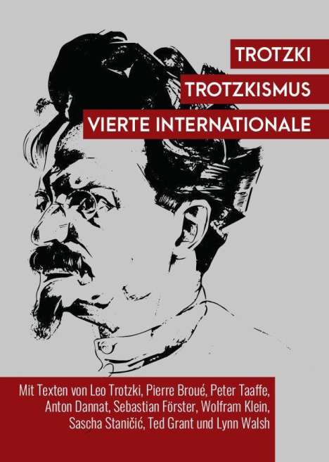 Leo Trotzki: Trotzki, L: Trotzki, Trotzkismus, Vierte Internationale, Buch