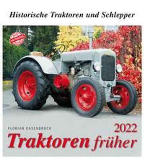 Traktoren früher 2022, Kalender