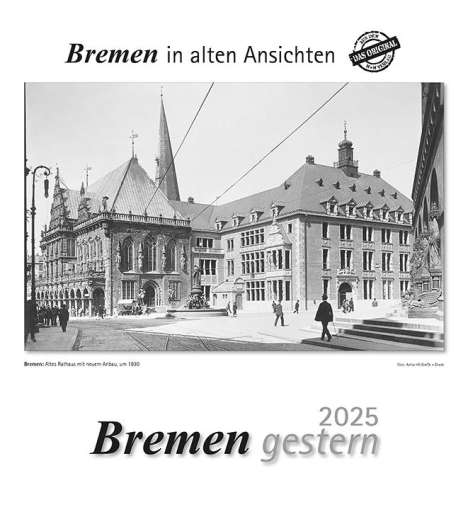 Bremen gestern 2025, Kalender