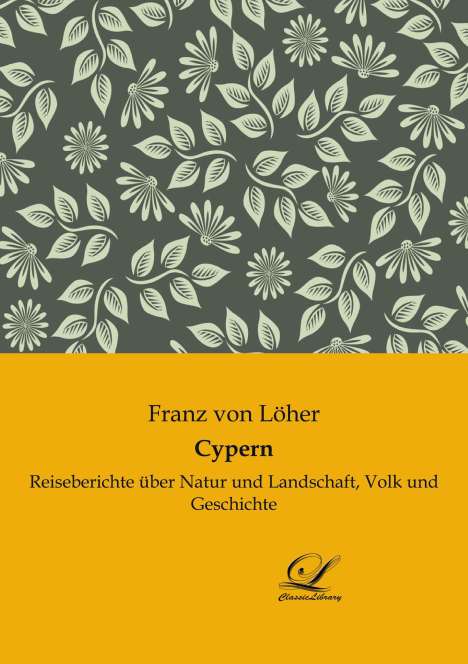 Franz von Löher: Cypern, Buch