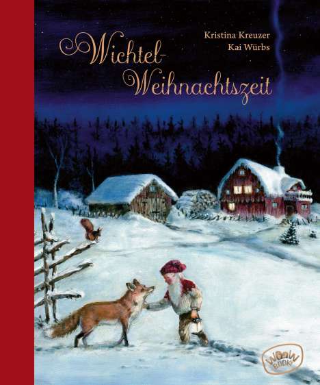 Kristina Kreuzer: Wichtel-Weihnachtszeit, Buch
