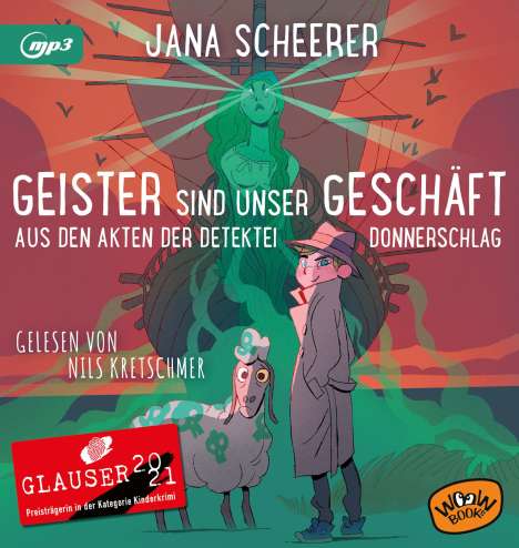 Jana Scheerer: Geister sind unser Geschäft, MP3-CD