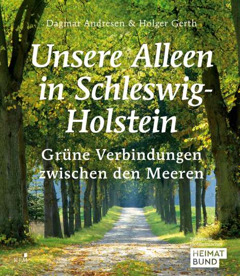 Dagmar Andresen: Unsere Alleen in Schleswig-Holstein, Buch