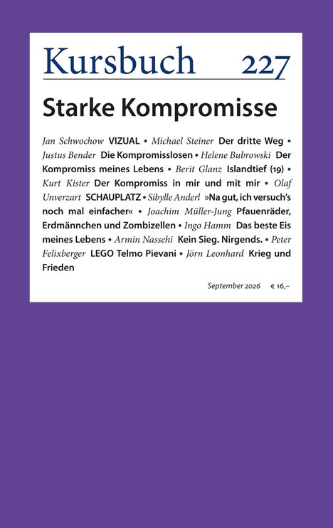 Text: Kursbuch 227, HERZLICH UNVOLLKOMMEN. Beschreibung von politischer und kultureller Zeitschrift. Preis: €16.