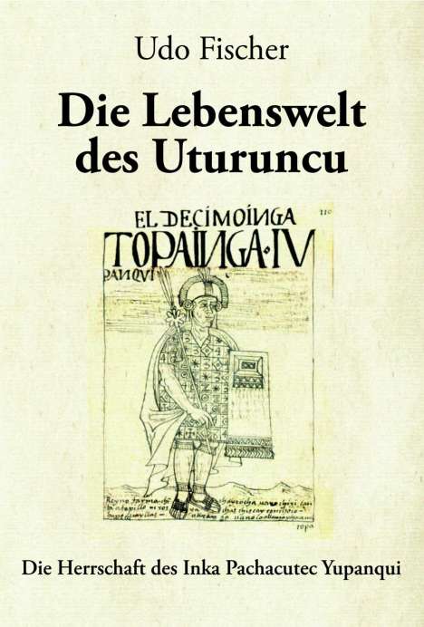 Udo Fischer: Die Lebenswelt des Uturuncu, Buch