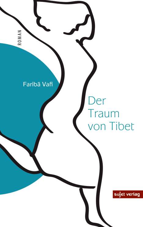 Fariba Vafi: Der Traum von Tibet, Buch