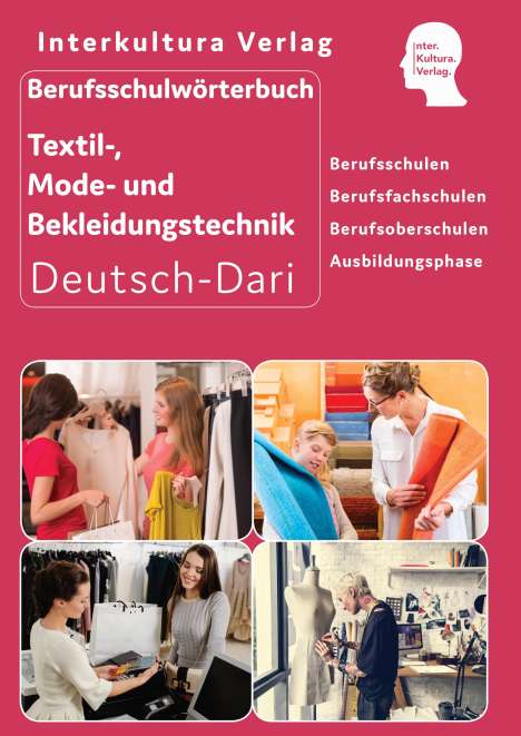 Berufsschulwörterbuch für Textil-, Mode- und Bekleidungstechnik. Deutsch-Dari, Buch