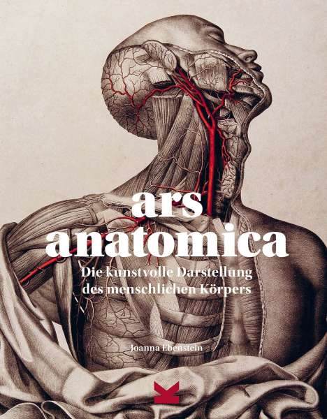 Joanna Ebenstein: Ebenstein, J: Ars Anatomica., Buch