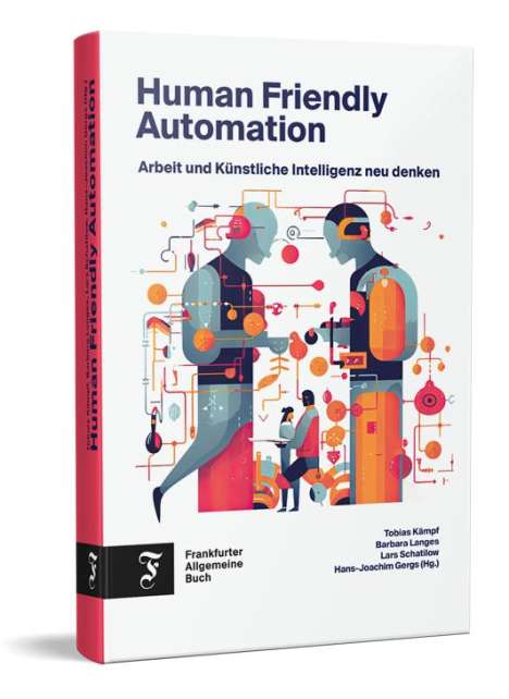 Human Friendly Automation, Buch