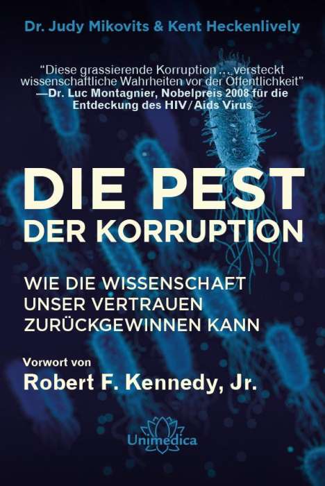 Judy Mikovits: Die Pest der Korruption, Buch